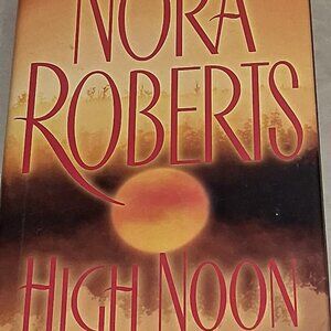 High Noon by Nora Roberts